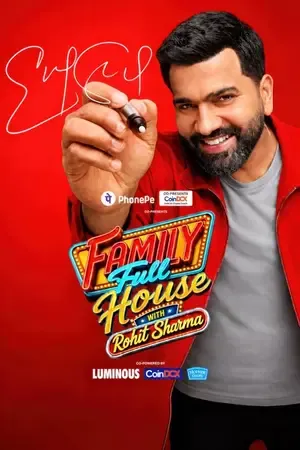 Family Full House with Rohit Sharma 2026 Season 1 Hindi TV-Show Audio WEB-DL 720p - 480p - 1080p [EP – 02 Added]